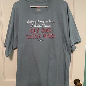 He’s One Lucky Man tee shirt